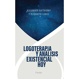 Logoterapia y analisis existencial hoy