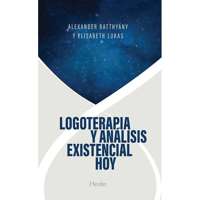 Logoterapia y analisis existencial hoy