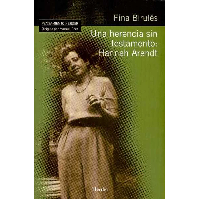 Una herencia sin testamento: Hannah arendt