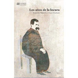 Los años de la locura