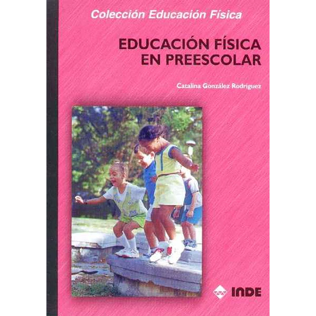 Educacion fisica en preescolar