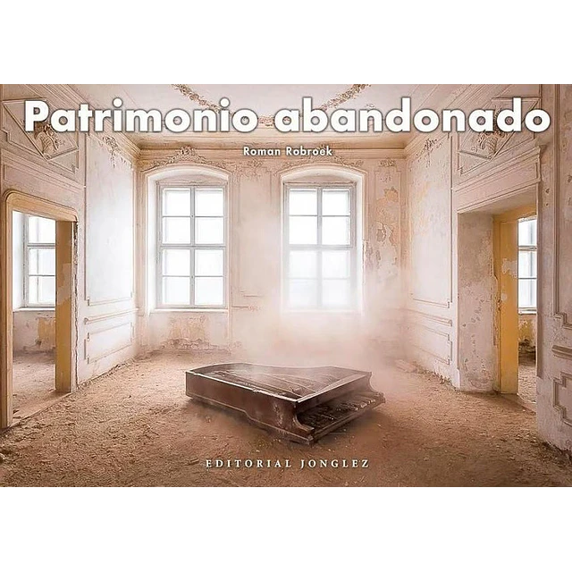 Patrimonio abandonado