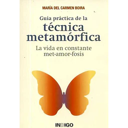 Guia practica de la tecnica metamorfica