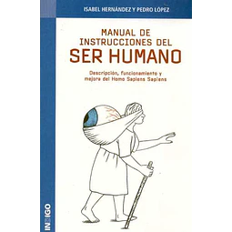 Manual de instrucciones del ser humano
