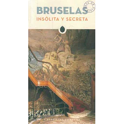 Bruselas insolita y secreta
