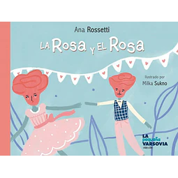 La rosa y el rosa