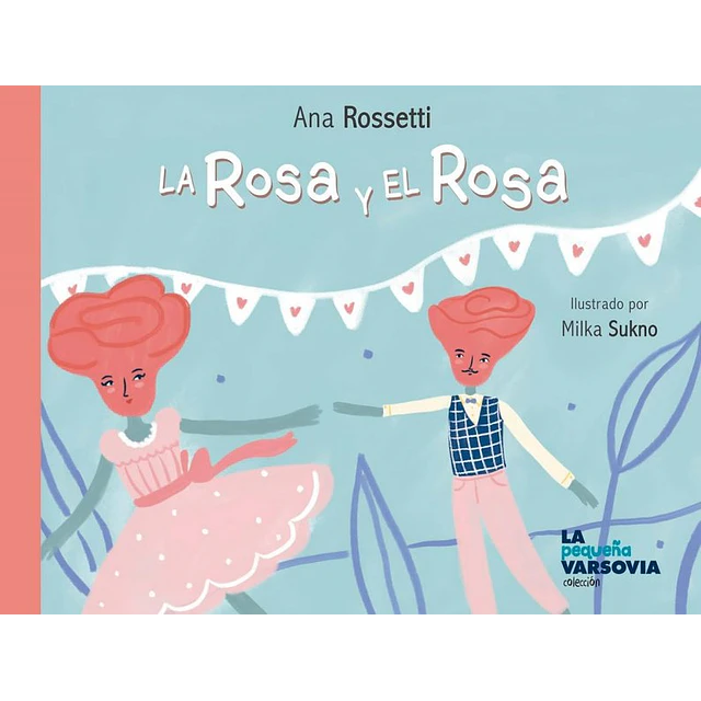 La rosa y el rosa