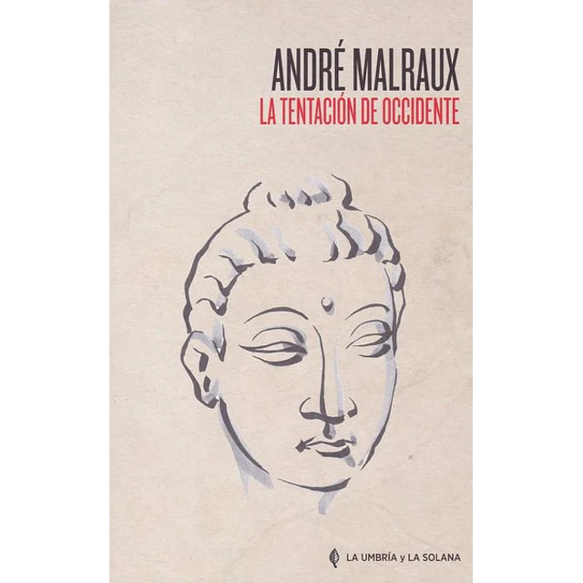 La tentacion de occidente