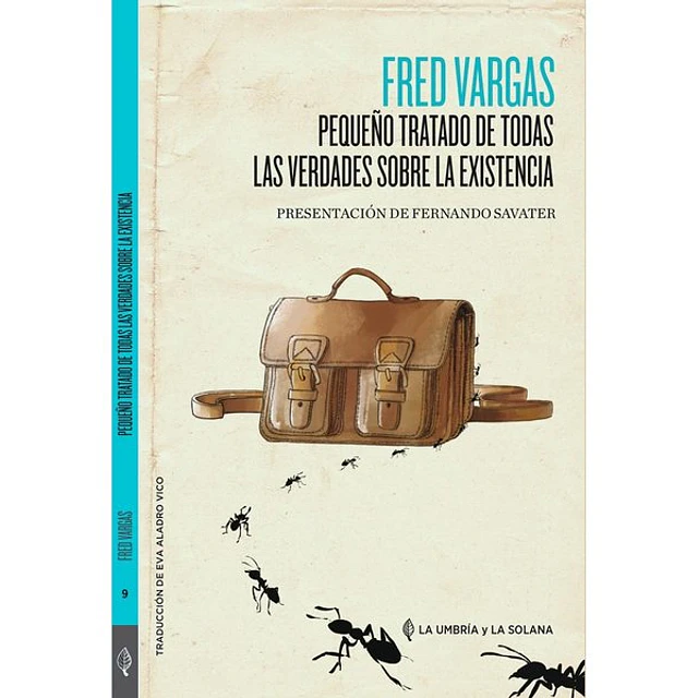 Pequeño tratado de todas las verdades sobre la existencia