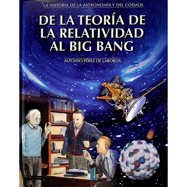 De la teoria de la relatividad al big bang