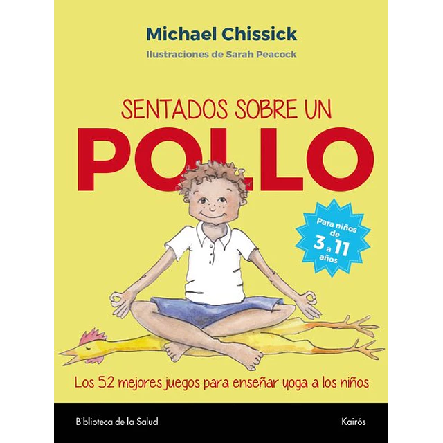 Sentados sobre un pollo