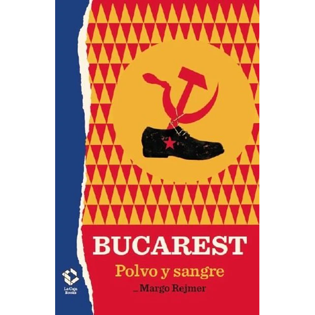 Bucarest. Polvo y sangre