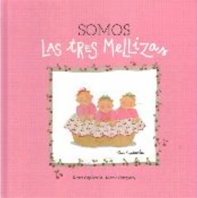 Somos las tres mellizas