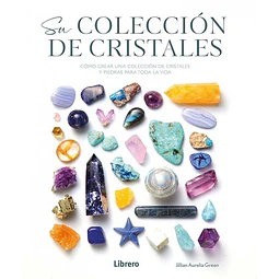 Su coleccion de cristales