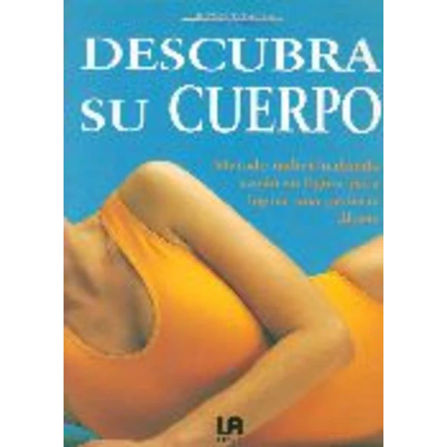 Descubra su cuerpo