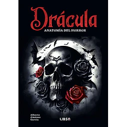 Dracula. Anatomia del horror