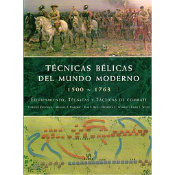 Tecnicas belicas del mundo moderno 1500-1763