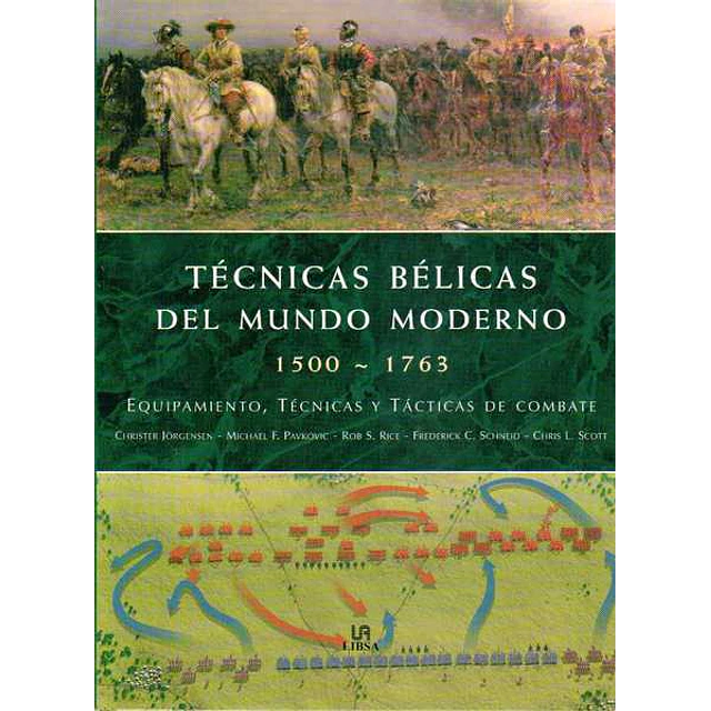 Tecnicas belicas del mundo moderno 1500-1763