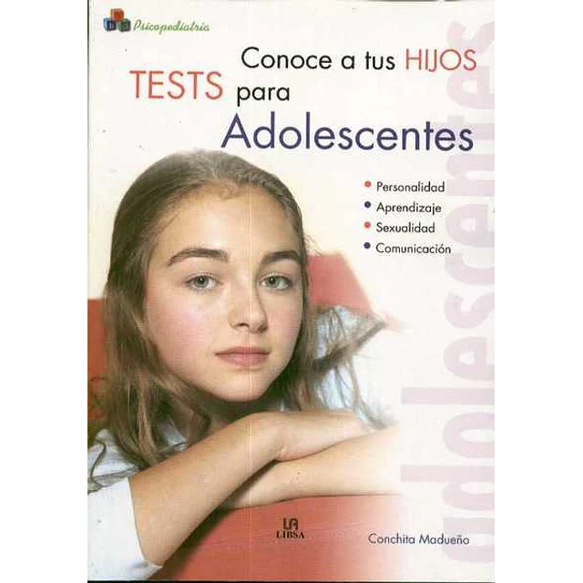 Test para adolescentes. Conoce a tu hijo