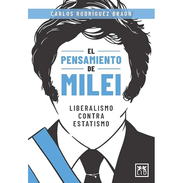 El pensamiento de milei