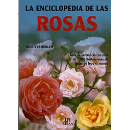 La enciclopedia de las rosas