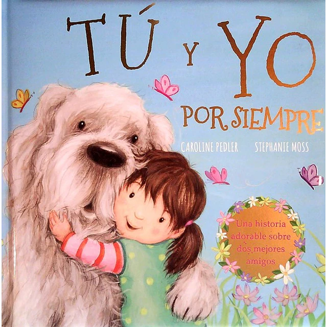Tu y yo por siempre