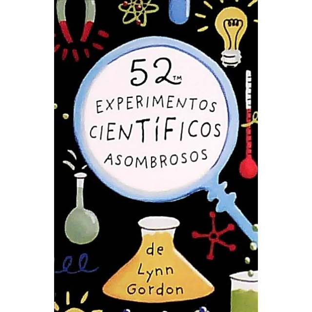 52 experimentos cientificos asombrosos