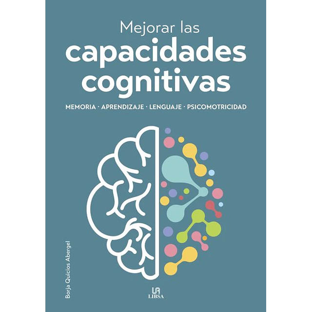 Mejorar las capacidades cognitivas
