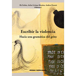 Escribir la violencia
