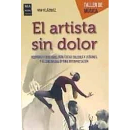 El artista sin dolor