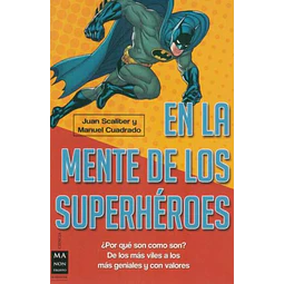 En la mente de los superheroes