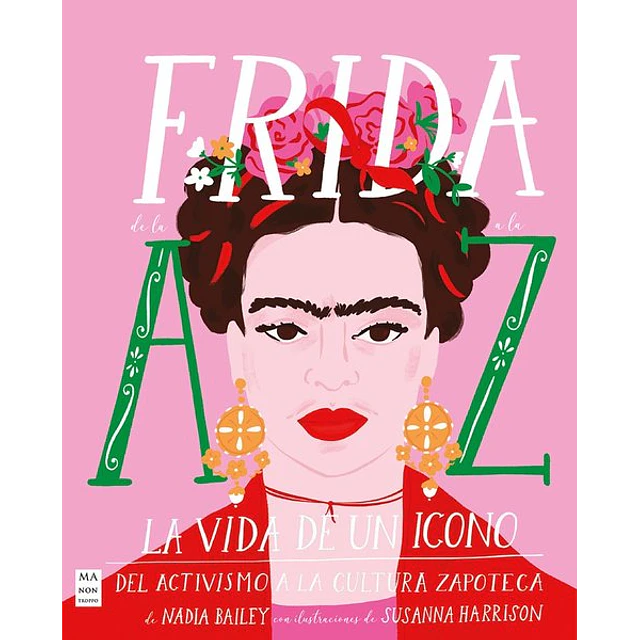Frida de la a a la z