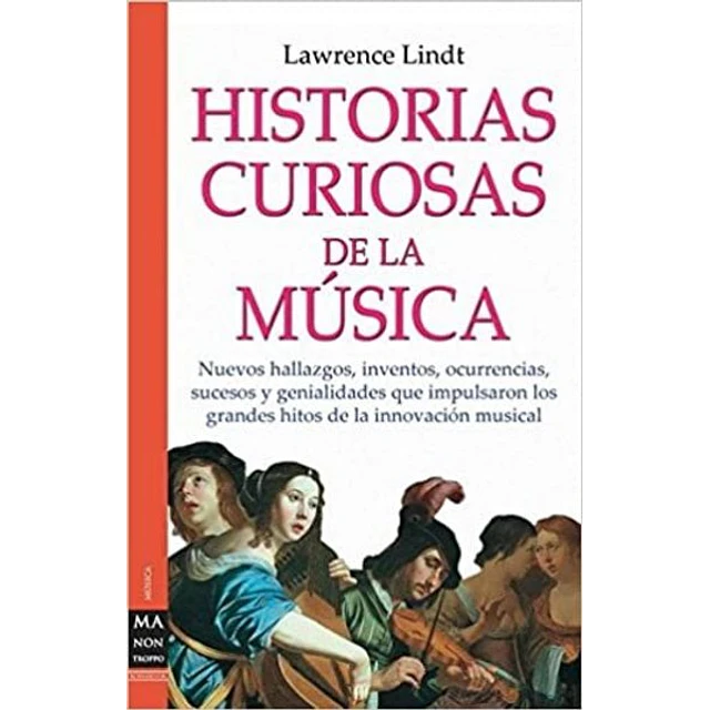 Historias curiosas de la musica