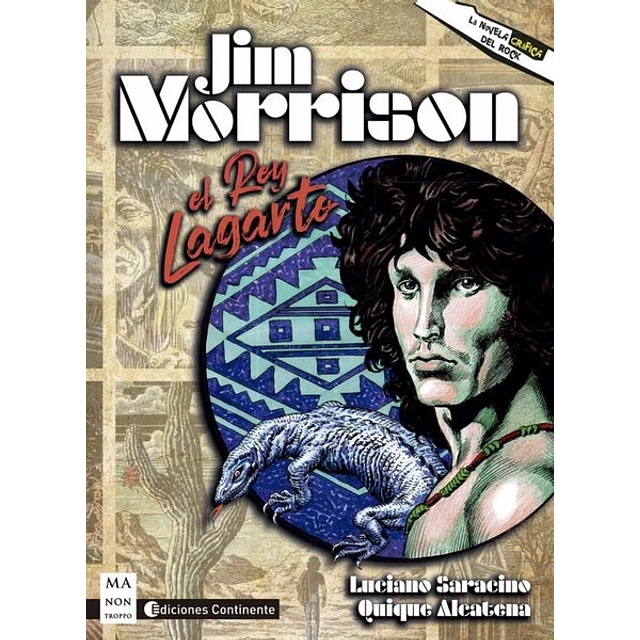 Jim morrison. El rey lagarto