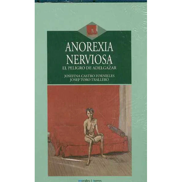 Anorexia nerviosa