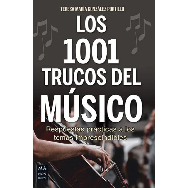 Los 1001 trucos del musico