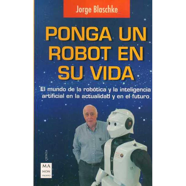 Ponga un robot en su vida