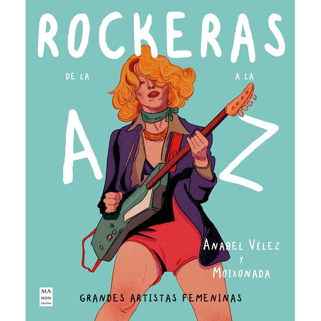 Rockeras de la a a la z