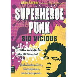 Superheroe punk sid vicius