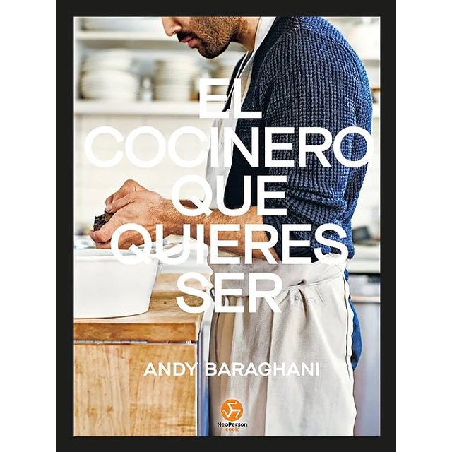 El cocinero que quieres ser