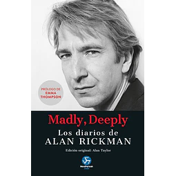 Madly deeply. Los diarios de alan rickman