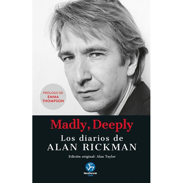 Madly deeply. Los diarios de alan rickman