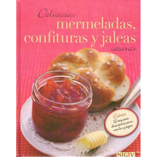 Deliciosas mermeladas confituras y jaleas caseras