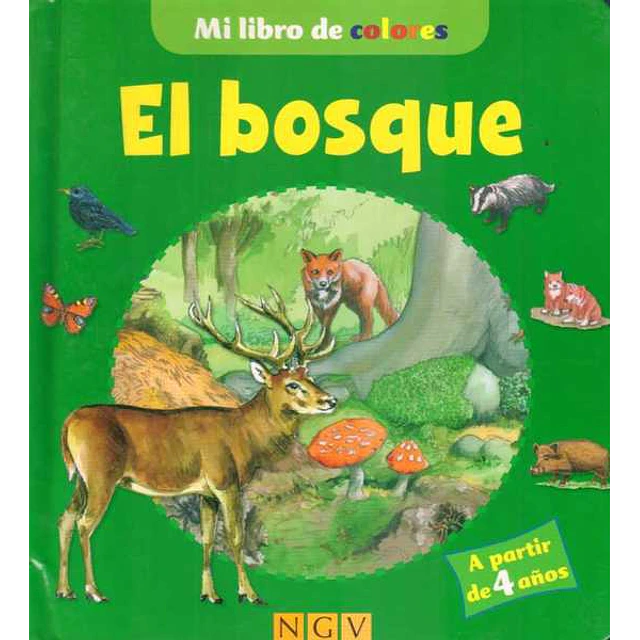 El bosque. Mi libro de colores