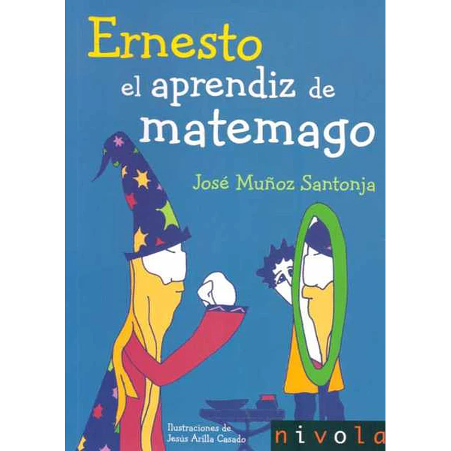 Ernesto el aprendiz de matemago