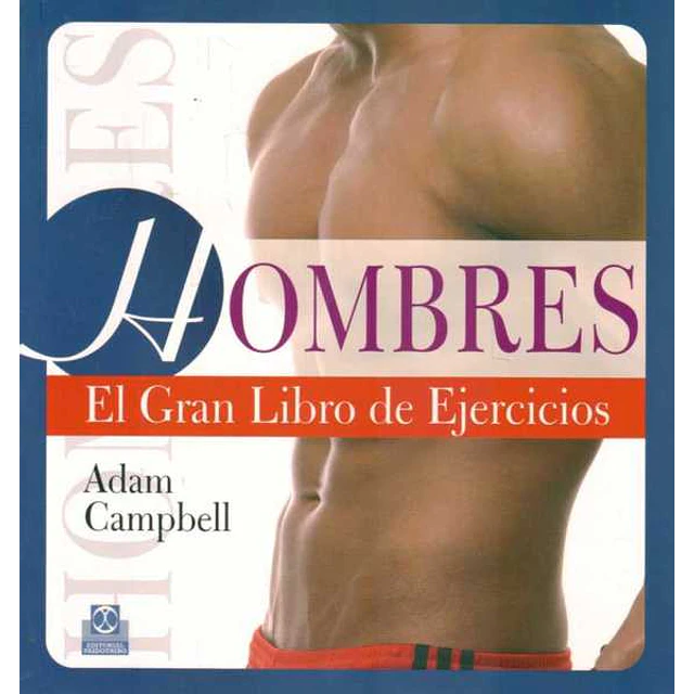 Hombres. El gran libro de ejercicios