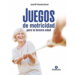 Juegos de motricidad para la tercera edad