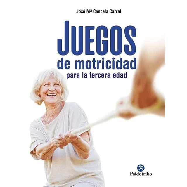Juegos de motricidad para la tercera edad