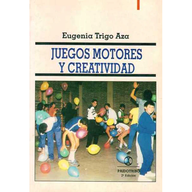 Juegos motores y creatividad