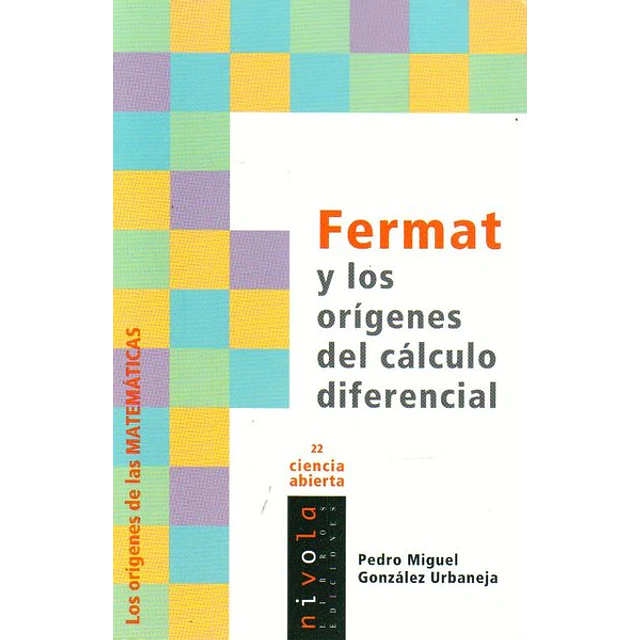 Fermat y los origenes del calculo diferencial